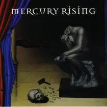 Mercury Rising : Upon Deaf Ears